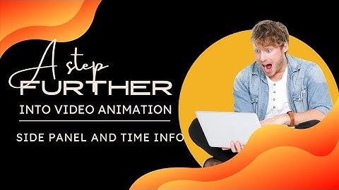 Video Animation - Side Panel and Time Info  On Animiz Animation Maker  [2022]