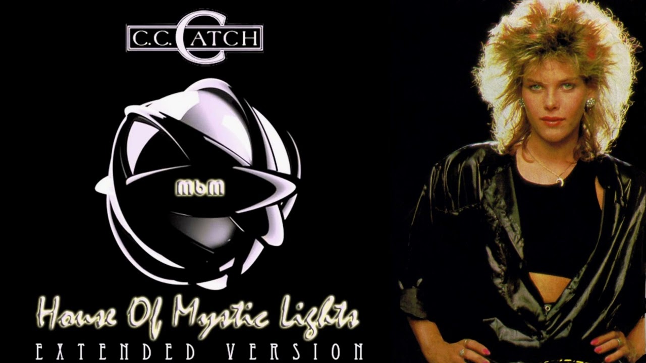 C C Catch - House of mystic lights (extended version)