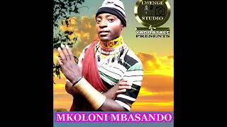 MKOLONI MBASANDO   NALEFUNGULE done by Lwenge Studio