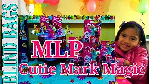 MLP My Little Pony Cutie Mark Magic Blind Bags MLP Collection l Kids Balloons and Toys