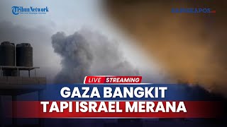 Gaza Bangkit tapi Israel Merana seusai Dibakar Habis Serangan Hizbullah, Inggris: Pembalasan Kejam