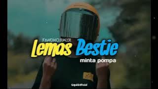 Lagu joget terbaru LEMAS BESTIE Fandho Remxer