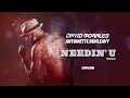 NEEDIN U 2024 By David Morales Featuring Antoinette Dunleavy 