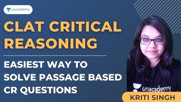 CLAT Critical Reasoning |Easiest way to solve Passage based CR questions for CLAT 2022 | Kriti Singh