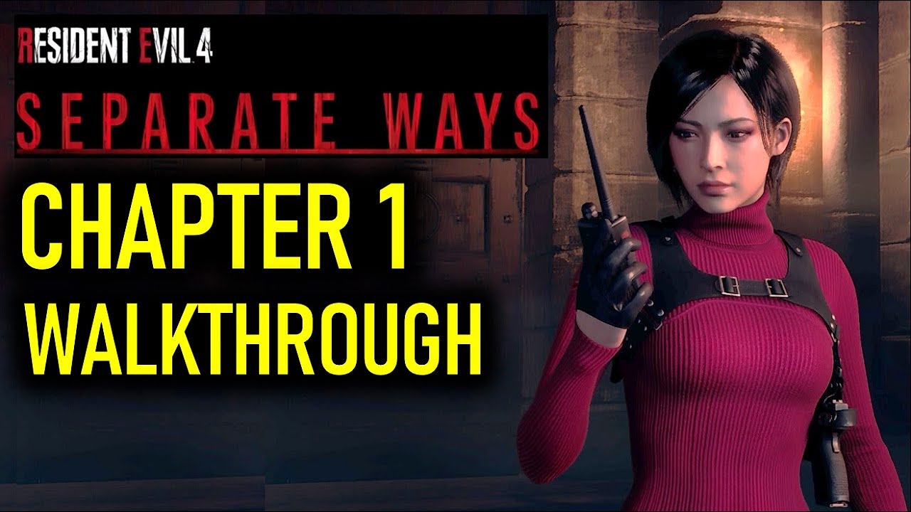 Resident Evil 4 remake Separate Ways DLC: Chapter 1 walkthrough