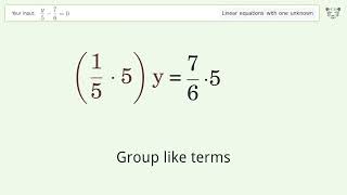 Solve y/5-7/6=0: Linear Equation Video Solution | Tiger Algebra