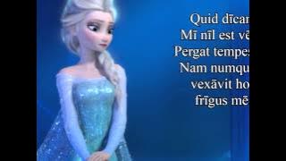 Disney's Frozen - Libere ('Let It Go' in Latin)