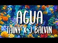 J Balvin, Tainy - Agua (Letra/Lyrics)