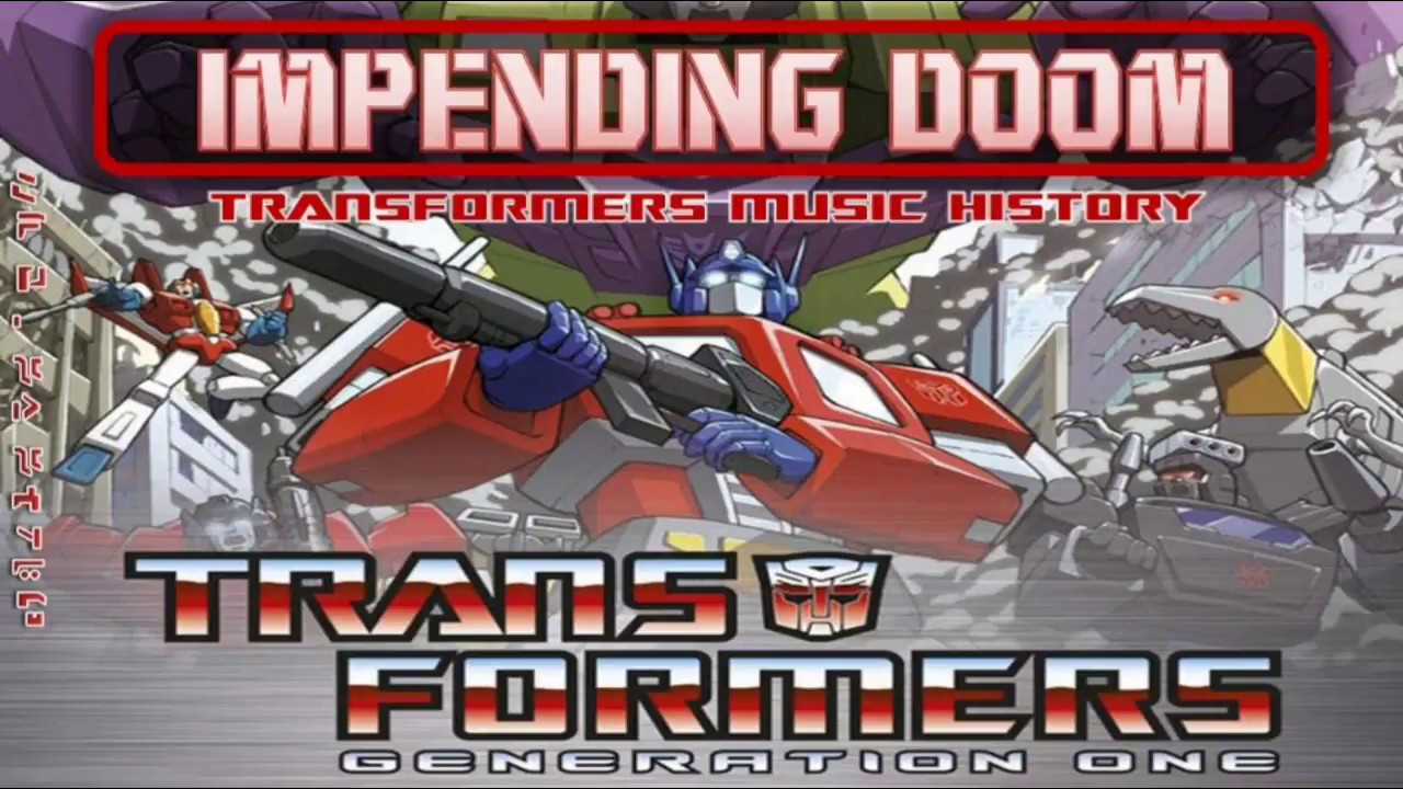 Transformers G1 Soundtrack Impending Doom //Cartoon Soundtrack YouTube