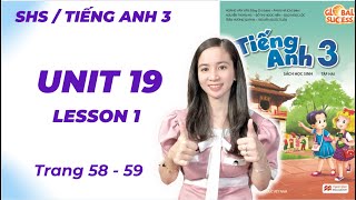 Tiếng Anh lớp 3 Unit 19 Lesson 1 - Trang 58, 59 - Outdoor Activities - Cô Minh Hậu (Sách Mới)