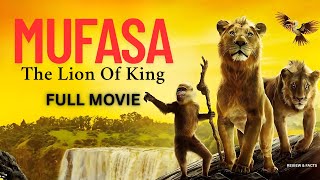 Mufasa: The Lion King Full Movie (2025) Review & Fact