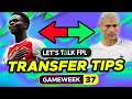 Fpl transfer tips gameweek 37 who to buy and sell  fantasy premier league 202324 tips