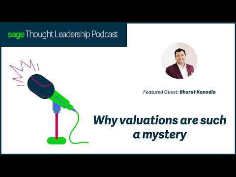 Thought Leader - Bharat Kanodia on why valuations are such a ...