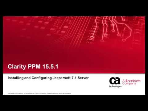 Clarity PPM 15.5.1: Installing and Configuring Jaspersoft 7.1 Server