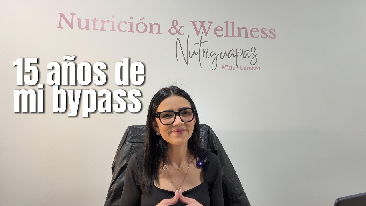 FELIZ CUMPLE 15 años de mi bypass gástrico. Perimenopausia, entrenamiento y suplementación.