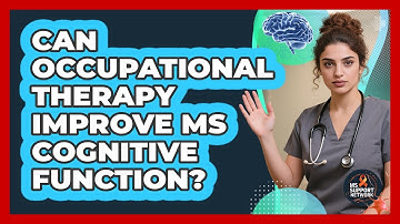 Can occupational therapy improve MS cognitive function?