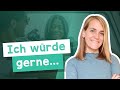 How to say &quot;I would like to&quot; in German - A2 [with Jenny]