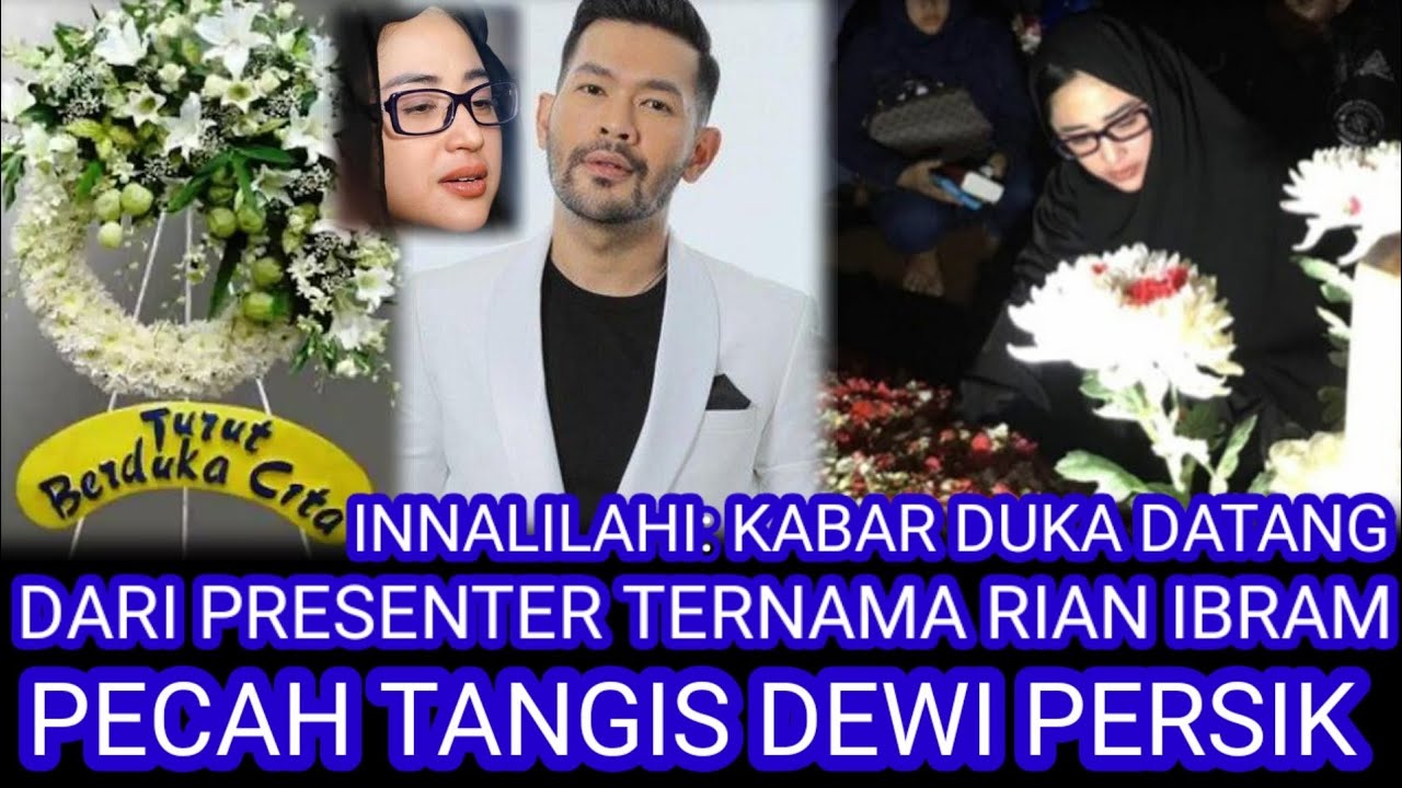 Innalillahi Wa Inna Ilaihi Rajiun Kabar Duka Datang Dari Presenter