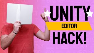 Crazy Unity Editor Hack I just learned about!  You'll want to know this one *thx @yoraiz0r