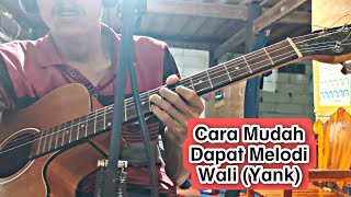 Wow Amazing | Mengungkap Trik Dapat Melodi Cepat Sebuah Lagu |Melodi Wali (Yank)