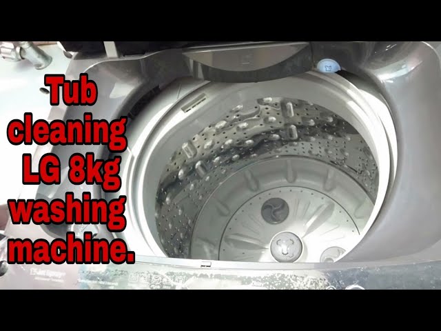 LG Top Load Washing Machine Tub Cleaning, How to clean Lg top load Tub