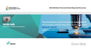 Psychometrics and Outcome Assessment Harmonization of Patient-Reported Outcome Assessment Episode 3