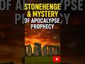Stonehenge & Mystery of Doomsday Prophecy #shorts #legend #story