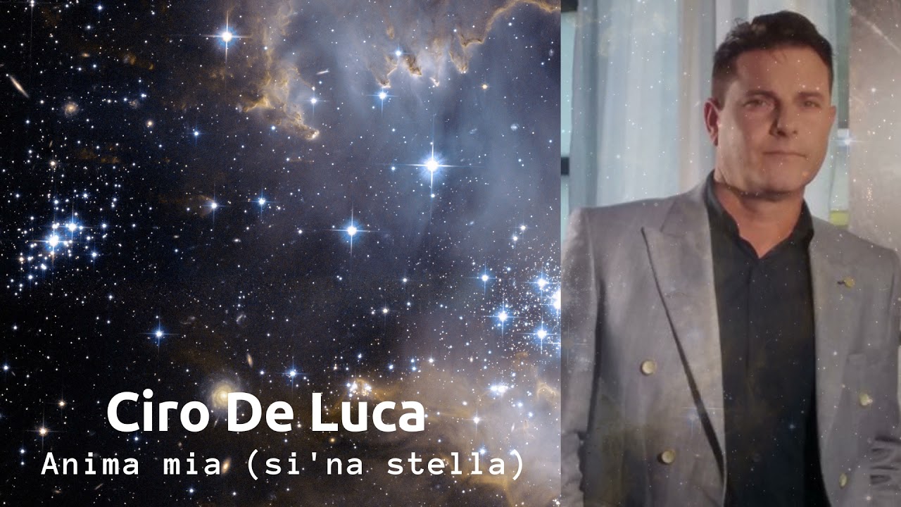 Ciro De Luca   Anima mia TU SEI BELLA audio version HD