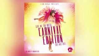 CARNIVAL EDITION SOCA MIX 2015 mixed by Club Banga