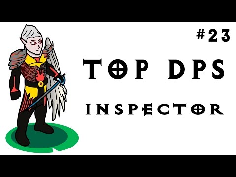 Видео: Top DPS - Inspector - Тотальный разнос стереотипов :О