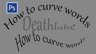 Photoshop HOW to curve text / shape  warp twist words  effects TUTORIAL screenshot 5