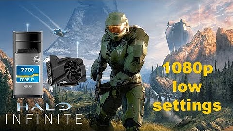 Halo Infinite Multiplayer Bot Bootcamp RTX 2060 i7 7700