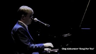 Oleg Akkuratov - Song For You