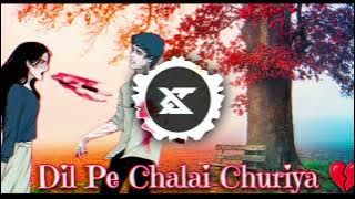 दिल पे चलाई छुरिया_💔Dil_Pe_Chalai_Churiya_Trap_💔Sad_Dailong_Mix😩_Dj Yatnesh Mixing
