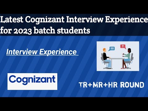Cognizant Interview Questions 2023 batch | TR+MR+HR Round Questions#cognizant