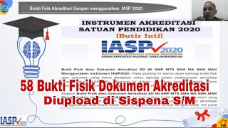 58 Physical Evidence of Accreditation Documents Using IASP 2020 Uploaded at Sispena S/M