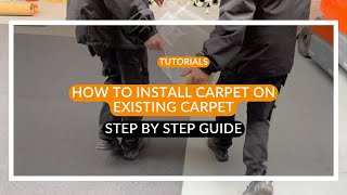 How to install carpet on existing carpet Dutch Event Carpets Step by step guide