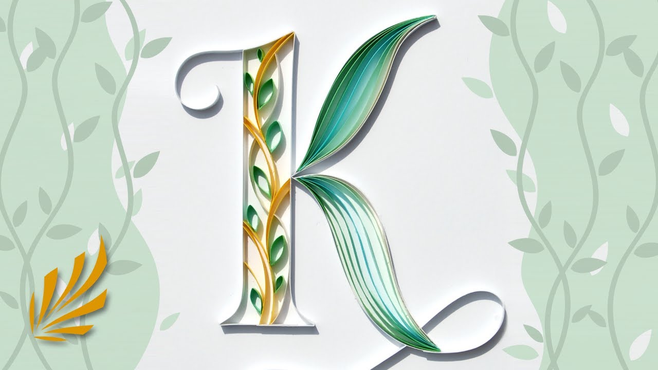 Paper Quilling Letter K, Vine Design YouTube