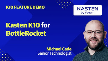 Kasten K10 for Bottlerocket Demo