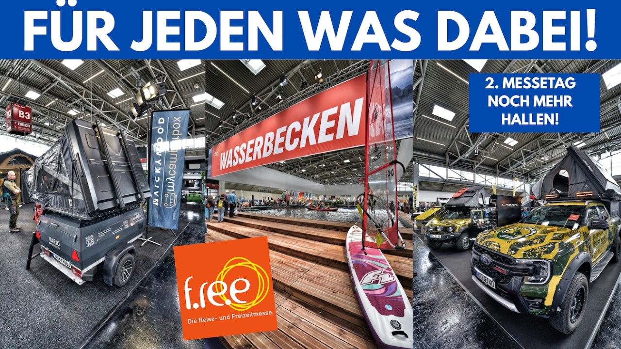 f.r.e.e 2026 - MÜNCHEN - 2. MESSERUNDGANG - Zubehör - Touristik - Reisen - Wassersport - Autos