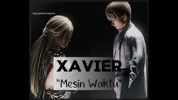 XAVIER LADS - Mesin Waktu