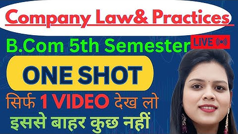 Complete Company Law & Practices|One Shot Video|Bcom 5th Semester|Lucknow University