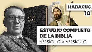 ESTUDIO COMPLETO DE LA BIBLIA HABACUC 10 EPISODIO