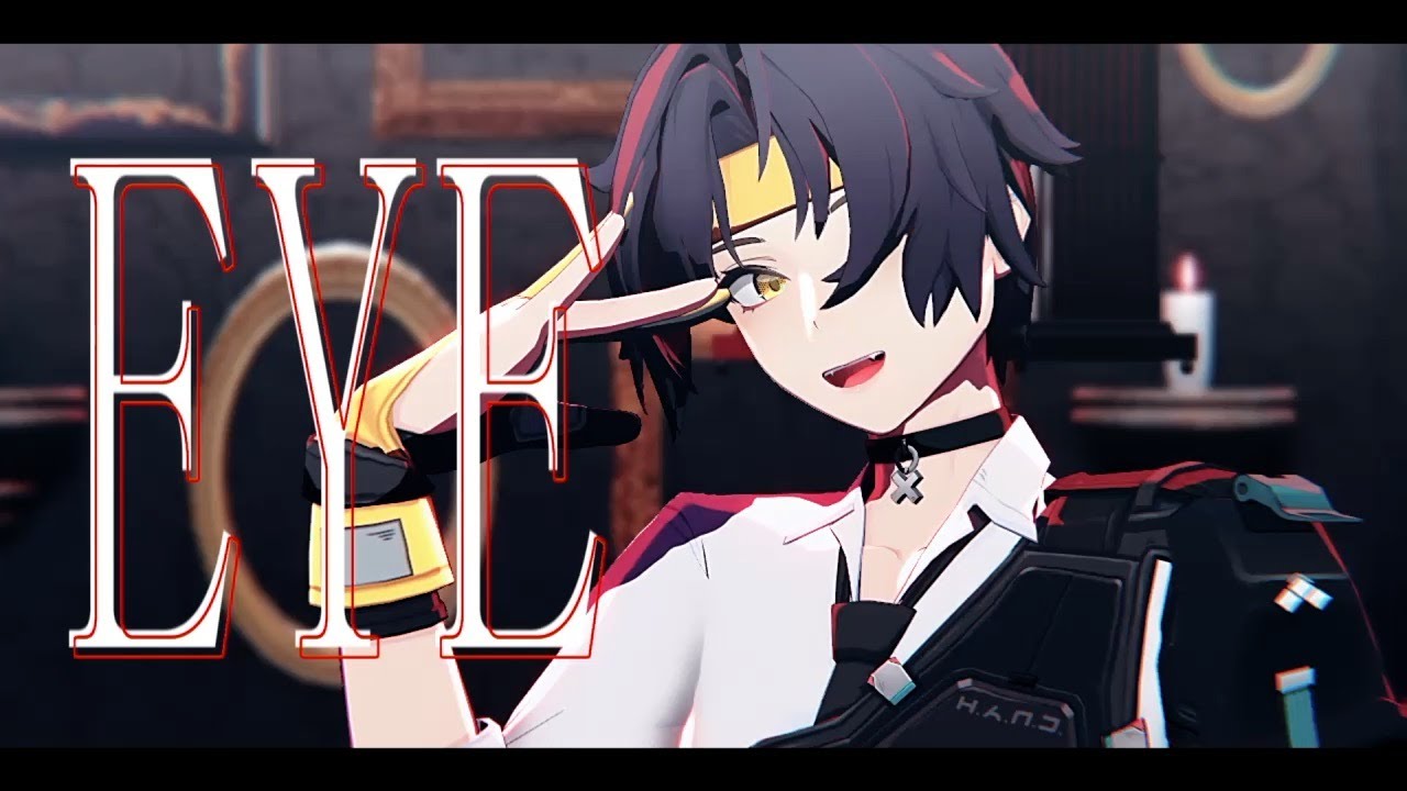 【ゼンゼロMMD】EYE【浅羽悠真】