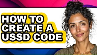 Celebrity How to Create a Ussd Code (full Guide) Net Worth