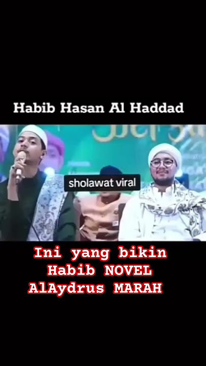 Habib Novel Alaydrus Marah di acara maulid/ Sholawat