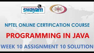 Programming in Java | NPTEL | Week 10 | Assignment 10 Solution | Jan2021