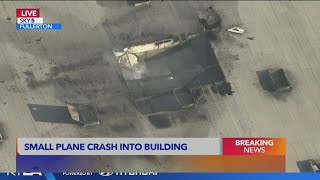 BREAKING NEWS: Small plane slams into manufacturing facility in Fullerton