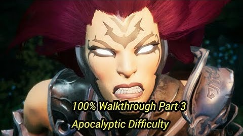 Darksiders 3 - Apocalyptic - 100% Walkthrough Part 3 ( Wrath Boss )