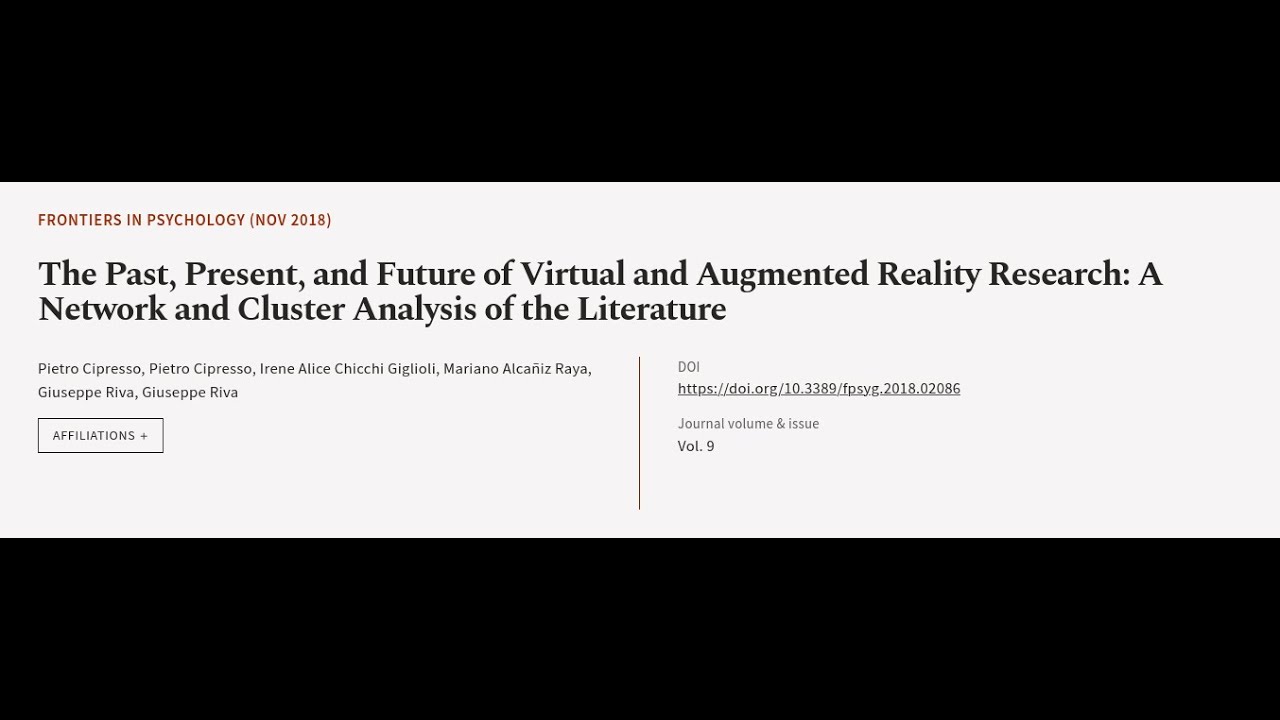The Past, Present, and Future of Virtual and Augmented Reality Research ...